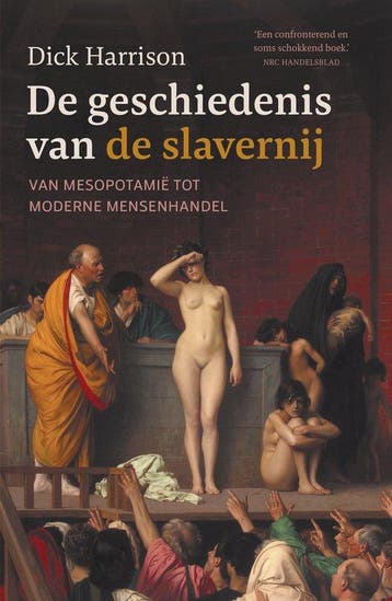 9789401919883 De geschiedenis van de slavernij, Verzenden, Nieuw, Dick Harrison