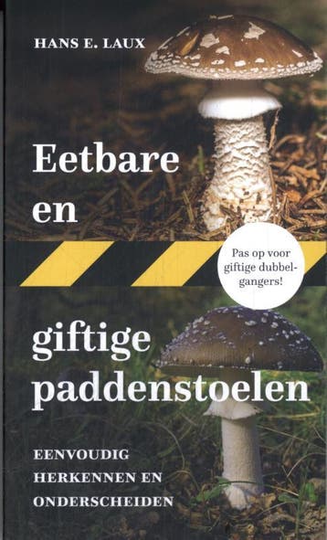 Eetbare En Giftige Paddenstoelen | Hans E. Laux | Nieuw, Ophalen of Verzenden, Nieuw, Hans E. Laux