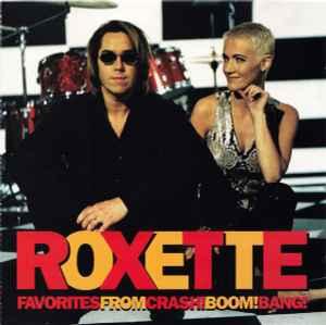 cd - Roxette - Favorites From Crash! Boom! Bang!, Verzenden, Zo goed als nieuw