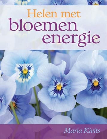 Helen met bloemenenergie - Maria Kivits 9789460150487, Verzenden, Gelezen, Maria Kivits