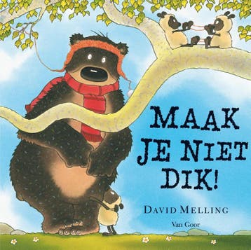 Maak je niet dik! / Dorus - David Melling 9789000305605, Boeken, Verzenden, Gelezen, David Melling