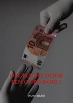 9789464920673 Opgelicht door een goed doel ?, Verzenden, Nieuw, Jasmin Hajro