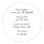 Zoedt - Muurcirkel wit met gedicht Kom binnen en geniet..., Verzenden, Nieuw