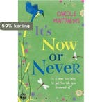 Its Now Or Never 9780755354221 Carole Matthews, Verzenden, Gelezen, Carole Matthews