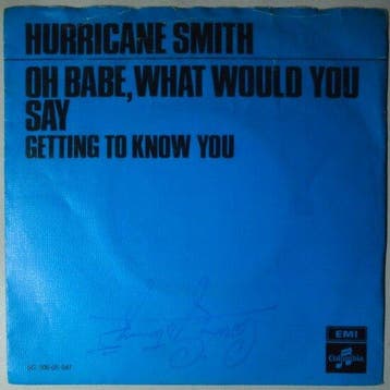 Hurricane Smith - Oh babe, what would you say - Single, Verzenden, Nieuw in verpakking