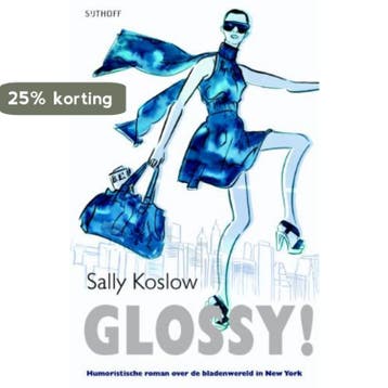 Glossy ! - S. Koslow 9789021801155, Verzenden, Gelezen, S. Koslow