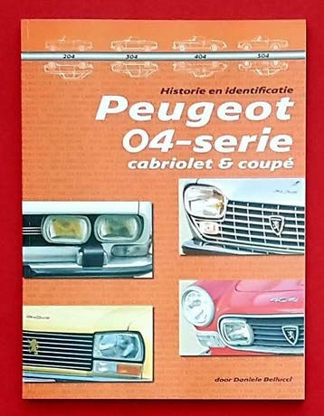 Peugeot 04-serie cabriolet - coupé. peugeot 404, peugeot 504, Algemeen, Verzenden, Daniele Bellucci, Nieuw