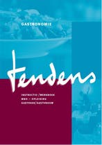 Tendens GHV instructie-/werkboek Gastronomie 9789037210323, Boeken, Schoolboeken, Verzenden, Zo goed als nieuw, H. Veelers