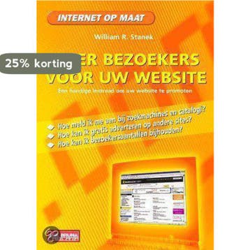 Meer Bezoekers Voor Uw Website 9789022944486 W.R. Stanek, Verzenden, Zo goed als nieuw, W.R. Stanek