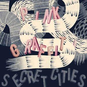 cd - Secret Cities - Pink Graffiti, Verzenden, Zo goed als nieuw