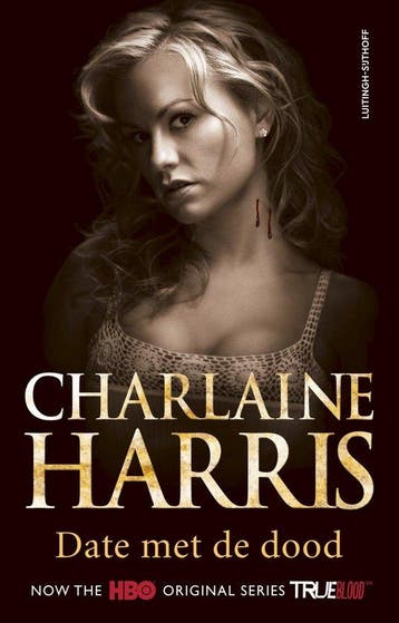 9789021046495 True blood 1 - Date met de dood | Tweedehands, Verzenden, Zo goed als nieuw, Charlaine Harris
