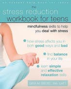 Stress Reduction Workbook for Teens 9781572246973 Biegel G, Boeken, Verzenden, Gelezen, Biegel G