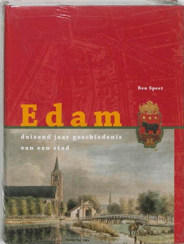 Geschiedenis van Edam - B. Speet 9789040082658, Verzenden, Zo goed als nieuw, B. Speet