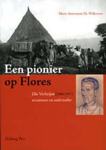 Een pionier op Flores - M.A.Th. Willemsen 9789057304033, Boeken, Godsdienst en Theologie, Verzenden, Gelezen, M.A.Th. Willemsen
