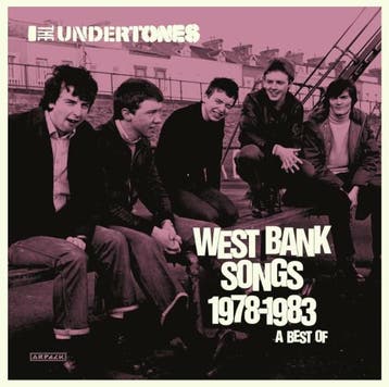 cd - The Undertones - West Bank Songs 1978-1983 (A Best Of), Verzenden, Nieuw in verpakking