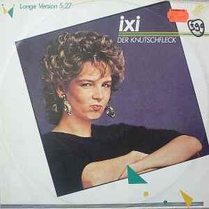 12 inch gebruikt - Ixi - Der Knutschfleck (Lange Version), Verzenden, Zo goed als nieuw, 12 inch, Overige genres