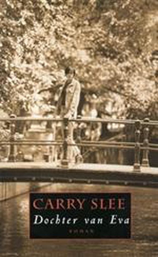 Dochter van Eva 9789044602098 Carry Slee, Boeken, Romans, Gelezen, Verzenden