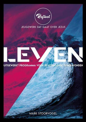 9789033834196 Reflect - Leven | Tweedehands, Verzenden, Zo goed als nieuw, Mark Stoorvogel