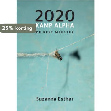 2020 Kamp Alpha - Suzanna Esther 9789090331737, Verzenden, Gelezen, Suzanna Esther