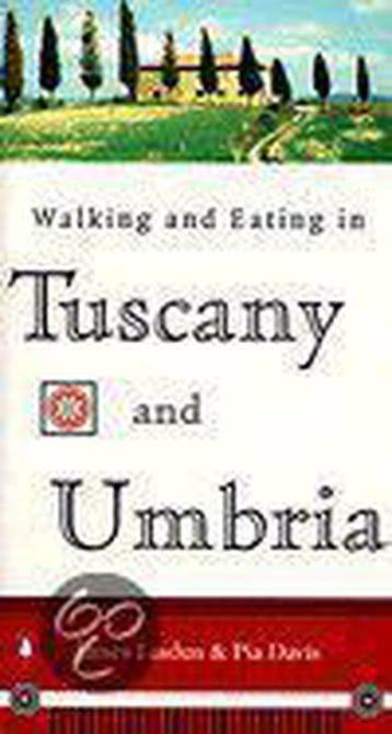 Walking and Eating in Tuscany and Umbria 9780140264609, Boeken, Verzenden, Gelezen
