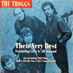 cd - The Troggs - Their Very Best Featuring Love Is All..., Verzenden, Zo goed als nieuw
