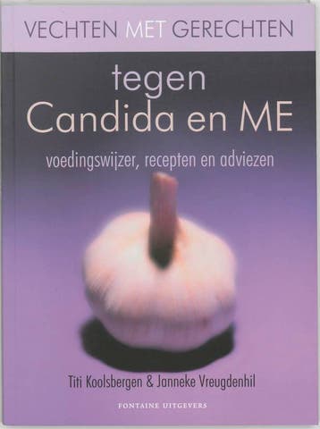 Vechten met gerechten tegen Candida en ME / Vechten met, Boeken, Verzenden, Gelezen, J. Vreugdenhil