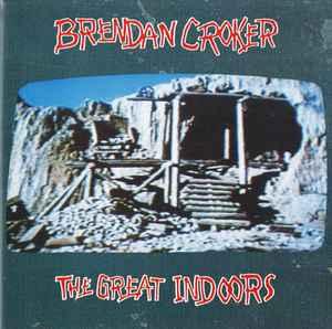 cd - Brendan Croker - The Great Indoors, Cd's en Dvd's, Cd's | Rock, Zo goed als nieuw, Verzenden