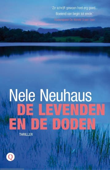 De levenden en de doden / Bodenstein & Kirchoff / 7, Boeken, Verzenden, Gelezen, Nele Neuhaus