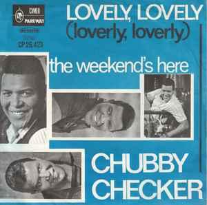 vinyl single 7 inch - Chubby Checker - Lovely, Lovely (Lo..., Verzenden, Zo goed als nieuw, 7 inch, Rock en Metal