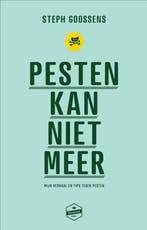 Pesten kan niet meer 9789082973501 Steph Goossens, Verzenden, Gelezen, Steph Goossens