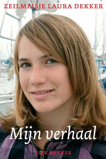 Zeilmeisje Laura Dekker - Riek Dekker 9789059610880, Verzenden, Gelezen, Riek Dekker