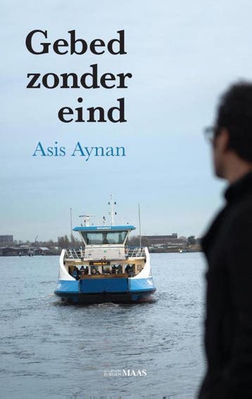 Gebed zonder eind - Asis Aynan 9789491921032, Verzenden, Gelezen, Asis Aynan