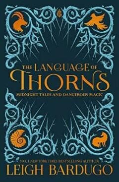 The Language of Thorns. 9781510104518 Leigh Bardugo, Verzenden, Zo goed als nieuw, Leigh Bardugo
