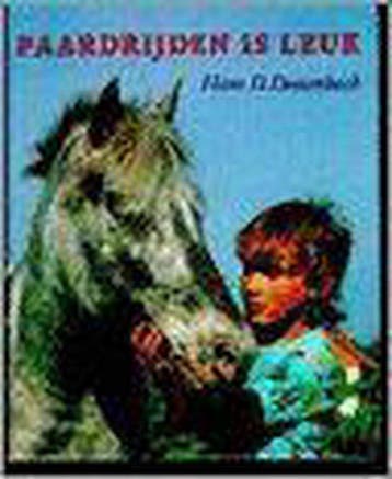 Paardrijden is leuk - Dossenbach, Verzenden, Gelezen