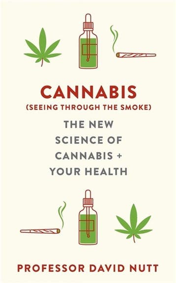 9781529360523 Cannabis (seeing through the smoke), Verzenden, Nieuw, Professor David Nutt