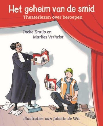Het geheim van de smid / Applaus voor jou! Theaterlezen, Verzenden, Gelezen, Ineke Kraijo