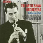 cd - The Artie Shaw Orchestra - Indian Love Call, Cd's en Dvd's, Verzenden, Zo goed als nieuw