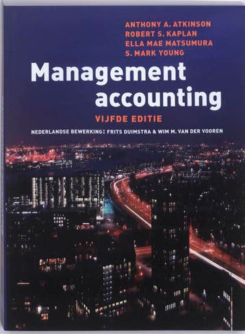 Management accounting - Robert Kaplan 9789043017268, Boeken, Verzenden, Zo goed als nieuw, Robert Kaplan