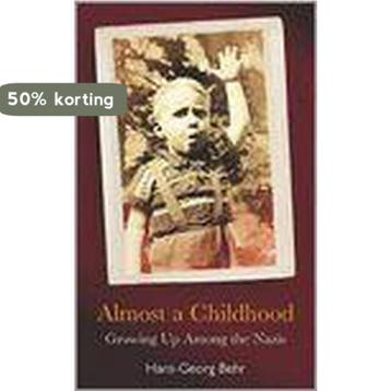 Almost a Childhood - Hans-Georg Behr 9781862077812, Verzenden, Zo goed als nieuw, Hans-Georg Behr