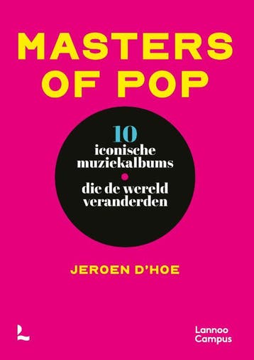 Masters of pop 9789401402521 Jeroen Dhoe, Verzenden, Zo goed als nieuw, Jeroen D'hoe