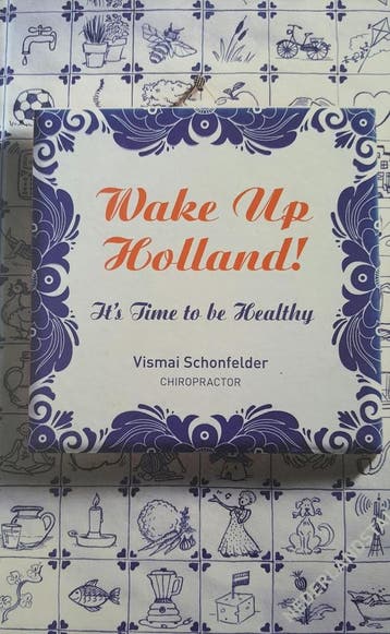 Wake up Holland! - Vismai Schonfelder 9789064556111, Verzenden, Zo goed als nieuw, Vismai Schonfelder