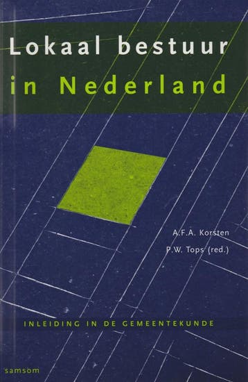 LOKAAL BESTUUR IN NEDERLAND 9789042200685, Verzenden, Gelezen