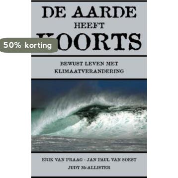 De aarde heeft koorts - Erik Van Praag 9789025959364, Boeken, Verzenden, Gelezen, Erik Van Praag