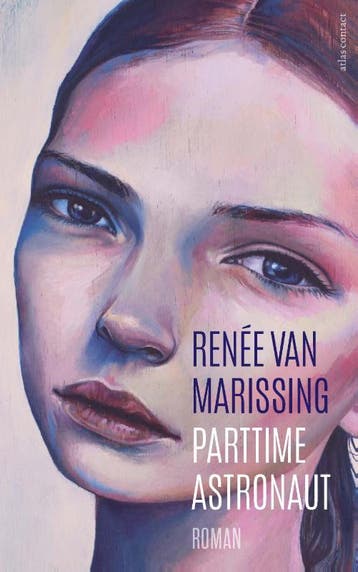 Parttime Astronaut | Renée van Marissing | Nieuw, Ophalen of Verzenden, Nieuw, Renée van Marissing