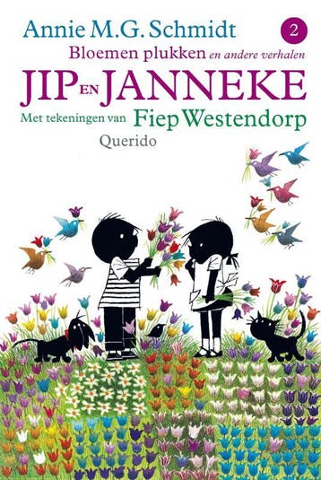 Bloemen plukken en andere verhalen / Jip en Janneke / 2, Boeken, Verzenden, Gelezen, Annie M.G. Schmidt