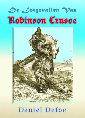 De lotgevallen van Robinson Crusoe - Daniël Defoe, Verzenden, Gelezen, Daniël Defoe