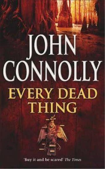 Every Dead Thing - John Connolly 9780340728987, Boeken, Verzenden, Gelezen, John Connolly