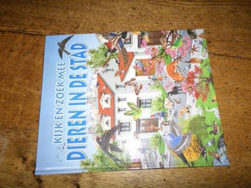 Kijk en zoek mee: Dieren in de stad 9789086681952, Boeken, Verzenden, Gelezen, Anja Lombaert