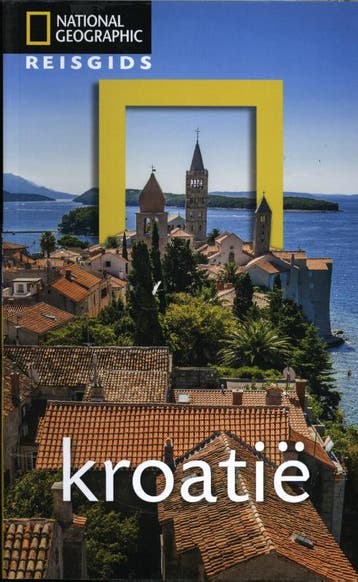 Kroatië / National Geographic Reisgids - Rudolf Abraham, Verzenden, Gelezen, Rudolf Abraham