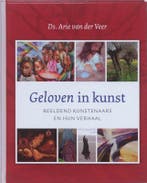 Geloven in kunst 9789051943962 Arie van der Veer, Verzenden, Zo goed als nieuw, Arie van der Veer